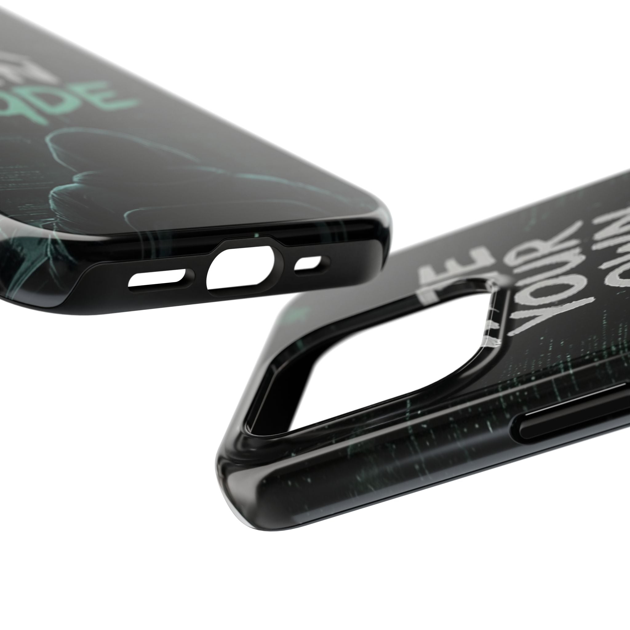 "Write Your Own Code" Motivational Programmer Coding Graphic Design Tough Phone Case