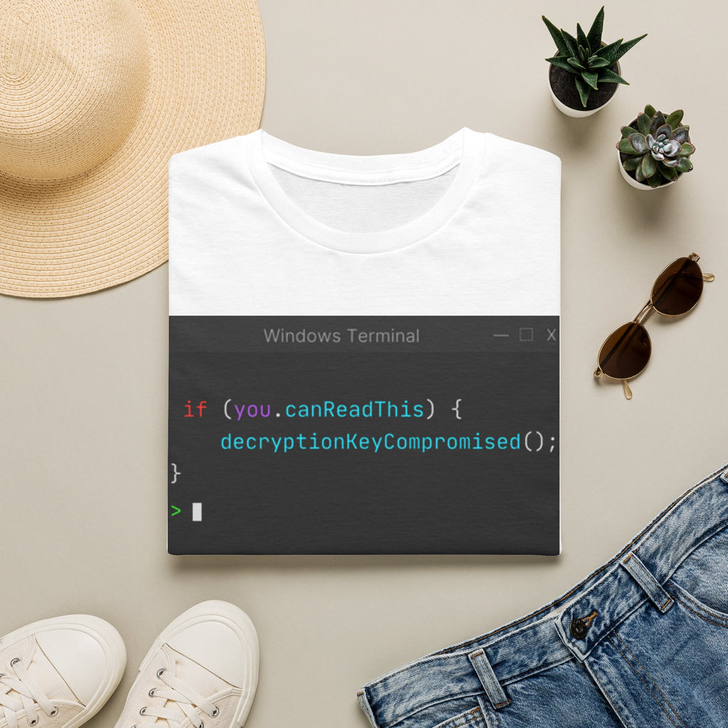 "if (you.canReadThis) { decryptionKeyCompromised(); }" Coding Terminal Tech Humor Graphic T-Shirt