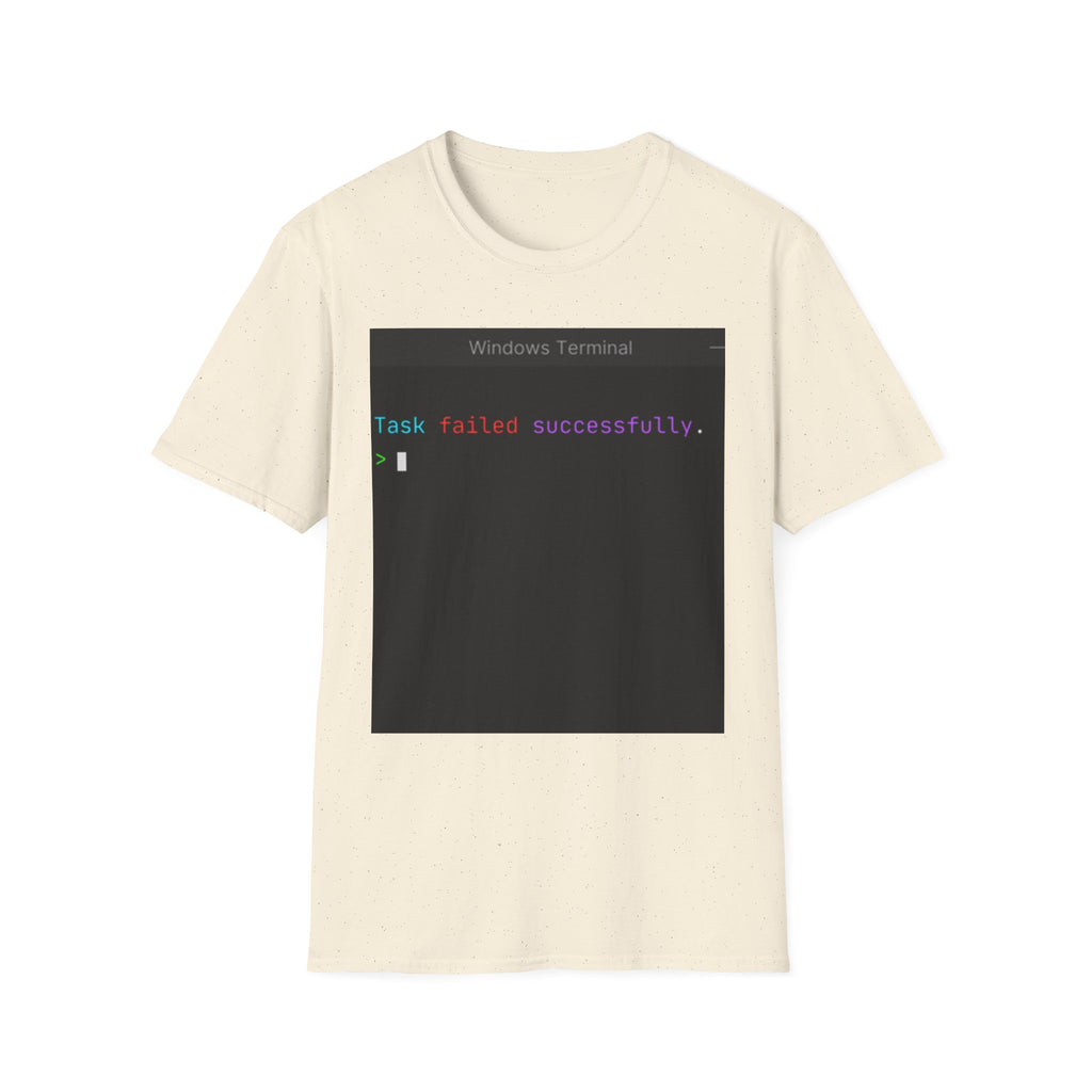 "Task Failed Successfully" Coding Terminal Tech Humor Graphic T-Shirt