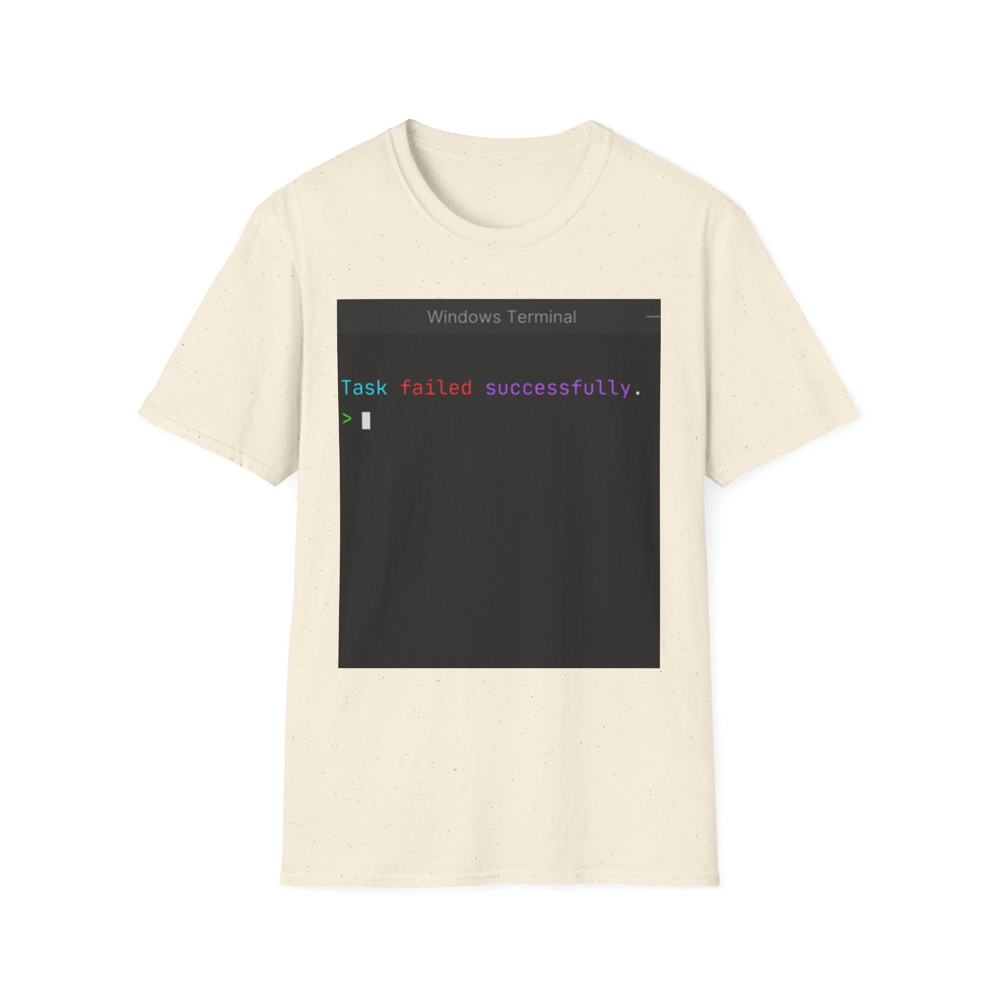 "Task Failed Successfully" Coding Terminal Tech Humor Graphic T-Shirt
